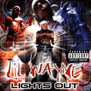 Lil Wayne-lights out - Lil Wayne - Music - UNIVERSAL - 0042286091129 - December 19, 2000