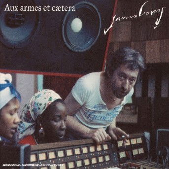 AUX ARMES ET CAETERA (DUB by GAINSBOURG SERGE - Gainsbourg Serge - Music - Universal Music - 0044007726129 - June 30, 2003