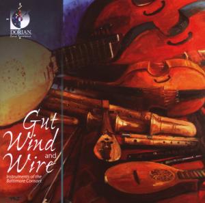 Gut Wind & Wire - Baltimore Consort - Música - DOR4 - 0053479060129 - 13 de noviembre de 2007