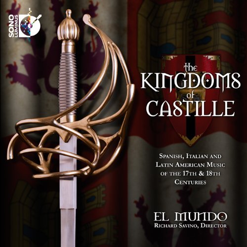 Kingdoms of Castille - Mundo / Savino - Música - DOR - 0053479213129 - 26 de abril de 2011