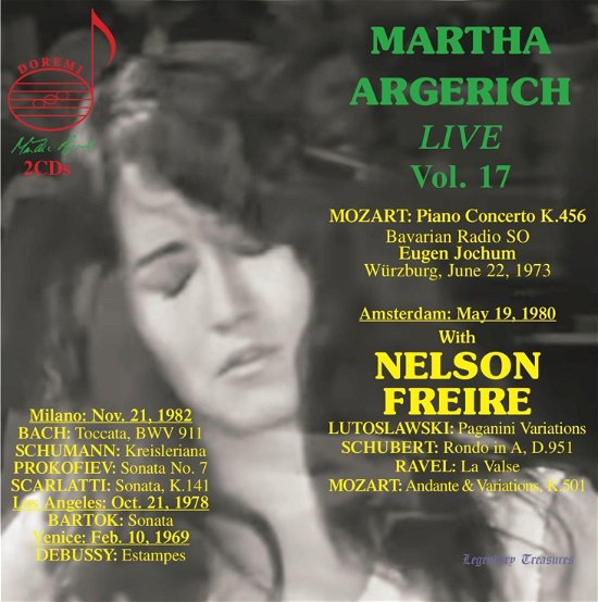 Cover for Martha Argerich; Bavarian Radio Symphony; Nelson Freire · Martha Argerich Live, Vol. 17 (CD) (2023)