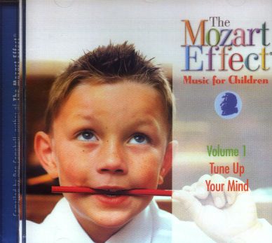 Cover for The Mozart Effect · Music For Children Vol 1- Tune Up Your Mind (CD) (2017)