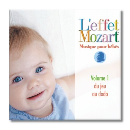 Musique Pour Bbs Vol. 1 Du Jeu Au Dodo CD - L'effect Mozart - Music - CHILDRENS - 0068478432129 - October 10, 2014