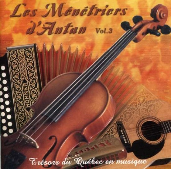 Cover for Menetriers D'antan · Vol 3 (CD) (2017)