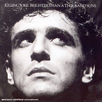 Cover for Killing Joke · Brighter Than a Thousand (CD) (1990)