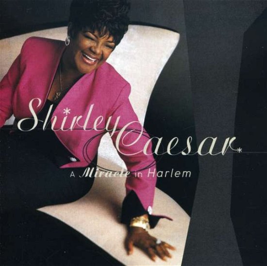 Cover for Shirley Caesar · Miracle in Harlem (CD) (2021)