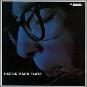Cover for Herbie Mann  · Plays (CD)