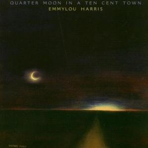 Quarter Moon In...remastered - Emmylou Harris - Musiikki - Rhino Entertainment Company - 0081227811129 - maanantai 23. helmikuuta 2004