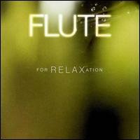 Cover for James Galway · Flute for Relaxation (CD) (2004)