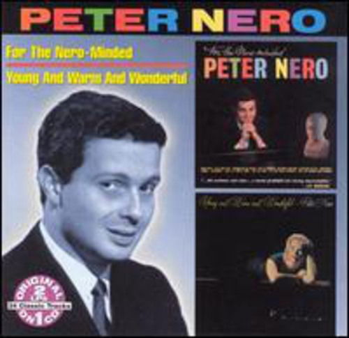 Cover for Peter Nero · For the Nero-minded / Young and Warm and Wonderful (CD) (2000)