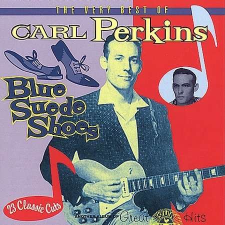 Cover for Carl Perkins · Blue Suede Shoes: Very Best of (CD) (1999)