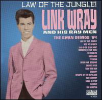 Law Of The Jungle:'64 - Link Wray - Music - SUNDAZED MUSIC INC. - 0090771622129 - June 30, 1990