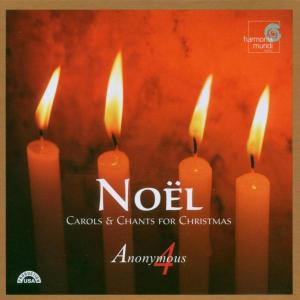 Noel...for Christmas - Anonymous 4 - Música - Harmonia Mundi - 0093046741129 - 7 de novembro de 2005