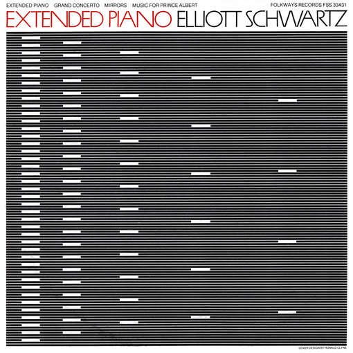 Cover for Elliott Schwartz · Extended Piano (CD) (2012)