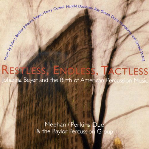 Cover for Meehan / Perkins Duo · Restless, Endless, Tactless (CD) (2011)