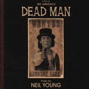 Dead Man - Neil Young - Musique - WARNER BROTHERS - 0093624617129 - 11 janvier 1996