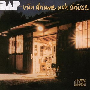 Cover for Bap · Vun Drinne Noh Drusse (CD) [Remastered edition] (2010)