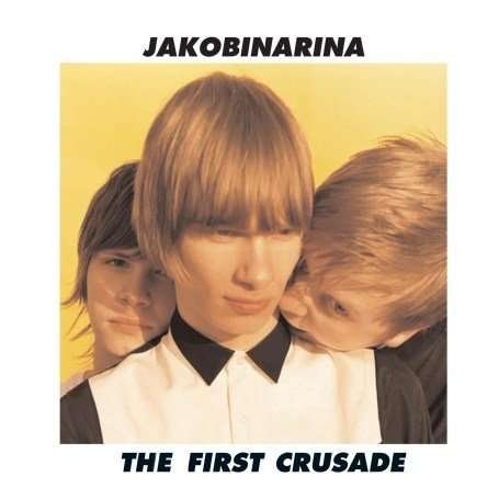 First Crusade - Jakobinarina - Music - Emi - 0094639553129 - October 1, 2007