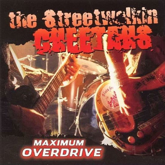 Cover for Streetwalkin' Cheetahs · Maximum Overdrive (CD) (2008)