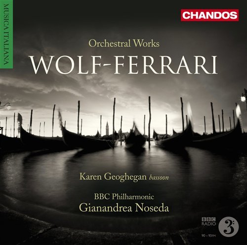 Cover for Wolf-ferrari / Geoghegan / Bbc Phil / Noseda · Orchestral Works (CD) (2009)