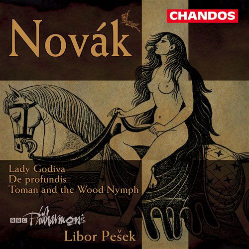 Lady Godiva/De Profundis - V. Novak - Musik - CHANDOS - 0095115982129 - 22. maj 2000