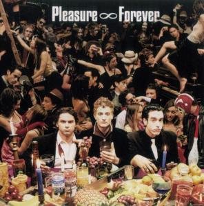 Pleasure Forever (CD) (2001)