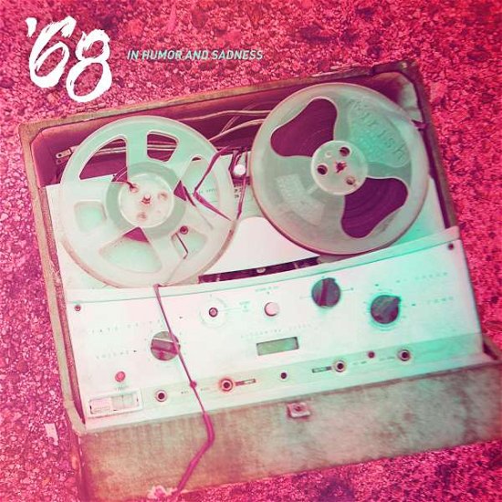 Cover for 68 · In Humor And Sadness (CD) (2017)