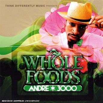 Whole Foods - Andre 3000 - Musiikki - THINK DIFFERENTLY - 0187245270129 - torstai 16. elokuuta 2018