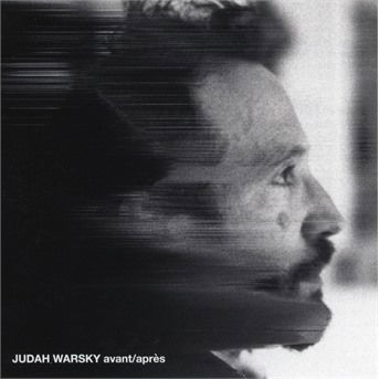 Cover for Judah Warsky · Avant / Apres (CD) (2017)