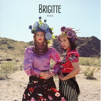 Cover for Brigitte · Nues (CD) (2019)
