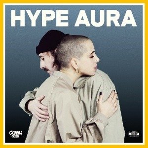 Cover for Coma_cose · Hype Aura (CD) (2019)