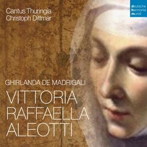 Vittoria Aleotti - Ghirlanda de Madrigali - Cantus Thuringia & Bernard Klapprott - Music - DEUTSCHE HARMONIA MUNDI - 0198028417129 - September 27, 2024