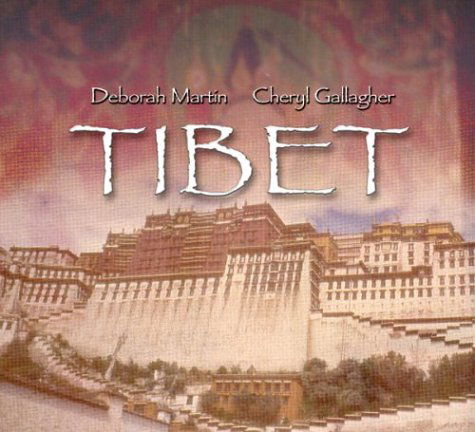 Cover for Deborah Martin &amp; Cheryl Gallagher · Tibet (CD) (2014)