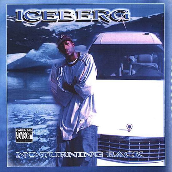 No Turning Back - Iceberg - Música -  - 0600097231129 - 21 de noviembre de 2006