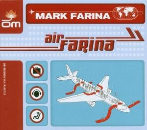 Cover for Mark Farina · Air Farina (CD) (2003)