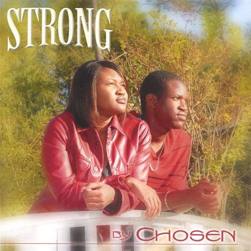 Cover for Chosen · Strong (CD) (2005)