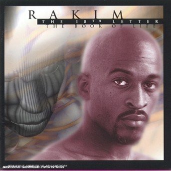 Cover for Rakim · The 18th Letter / The Book Of Life (CD) (1997)
