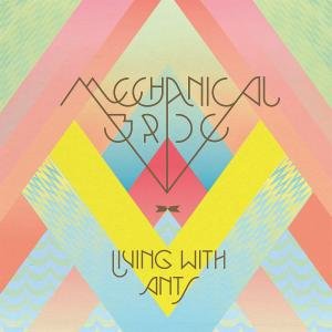 Cover for Mechanical Bride · Living with Ants (CD) (2011)