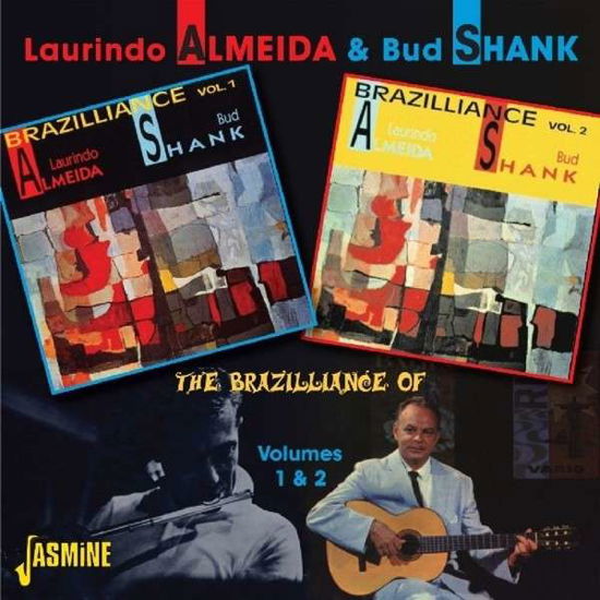 Cover for Almeida, Laurindo &amp; Bud Shank · Brazilliance Of Vol.1&amp;2 (CD) (2013)