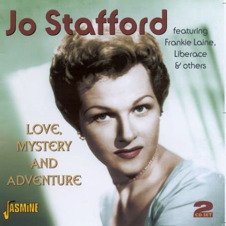 Cover for Jo Stafford · Love, Mystery And Adventu (CD) (2006)