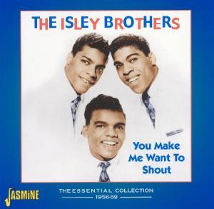 You Make Me Want To Shout - Isley Brothers - Música - JASMINE - 0604988056129 - 17 de março de 2010