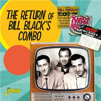 Cover for Bill Black · Return Of Bill Black's Combo (CD) (2017)