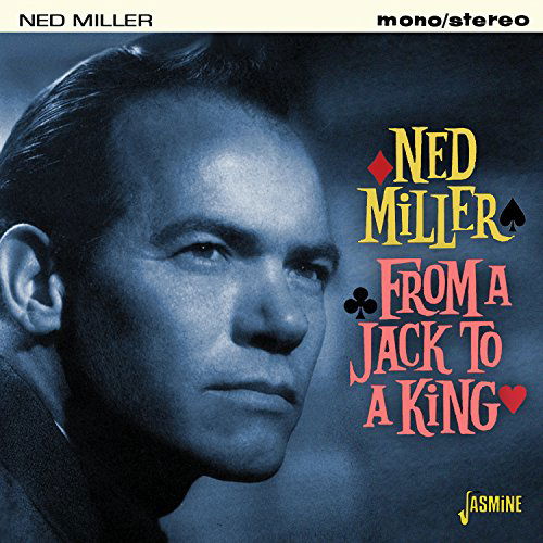 Cover for Ned Miller · From A Jack To A King (CD) (2015)