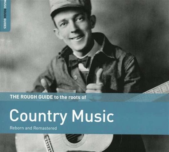 Cover for Rough Guide To The Roots Of Country Music (CD) (2019)