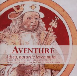 Cover for Aventure · Adieu, Naturlic Leven Mijn (CD) (2007)