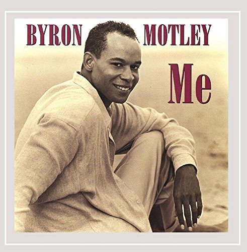 Me - Byron Motley - Music - CDB - 0612522226129 - November 9, 2004