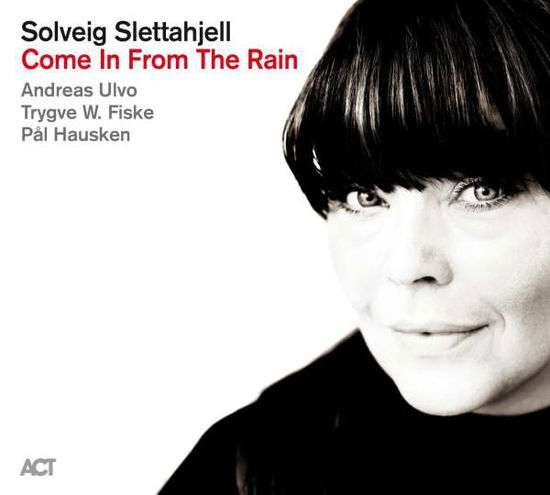 Solveig Slettahjell · Come in from the Rain (CD) (2020)