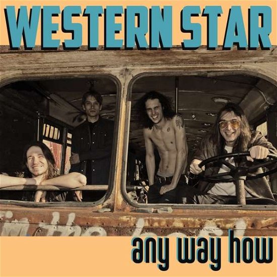 Cover for Western Star · Any Way How (LP) (2019)