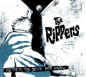Cover for Rippers · Better He Devil You Know (CD) (2012)