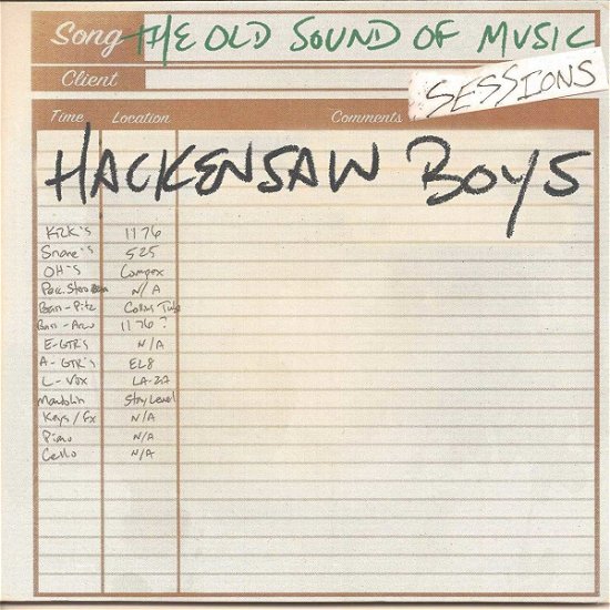 Cover for Hackensaw Boys · Old Sound Of Music Sessions (CD) (2018)